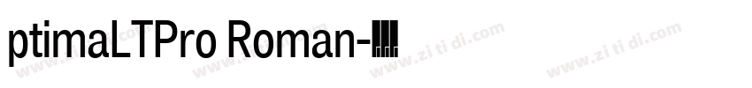 ptimaLTPro Roman字体转换
